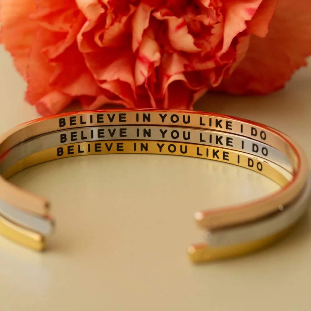 Believe In You Like I Do (within)