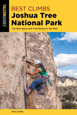 Best Climbs: Joshua Tree 2nd Ed.