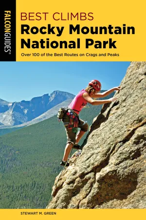 Best Climbs: RMNP 2nd Ed.