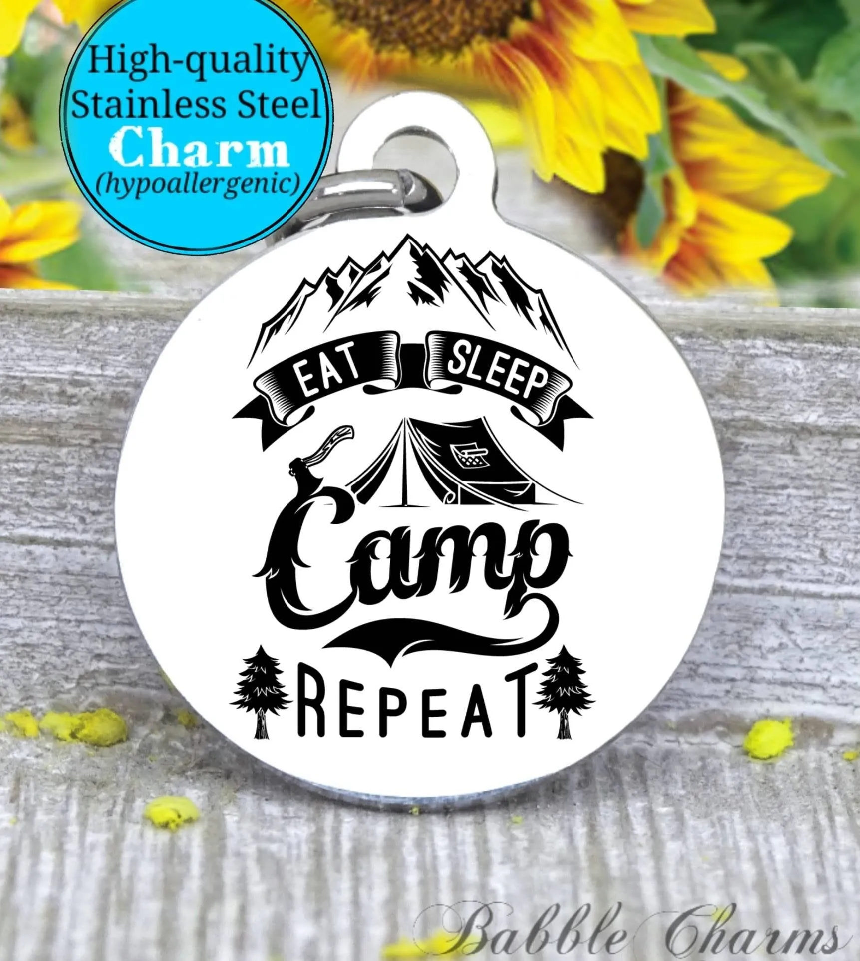 Eat sleep camp repeat, camping charm, adventure charm, explore charm, Steel charm 20mm very high quality..Perfect for DIY projects