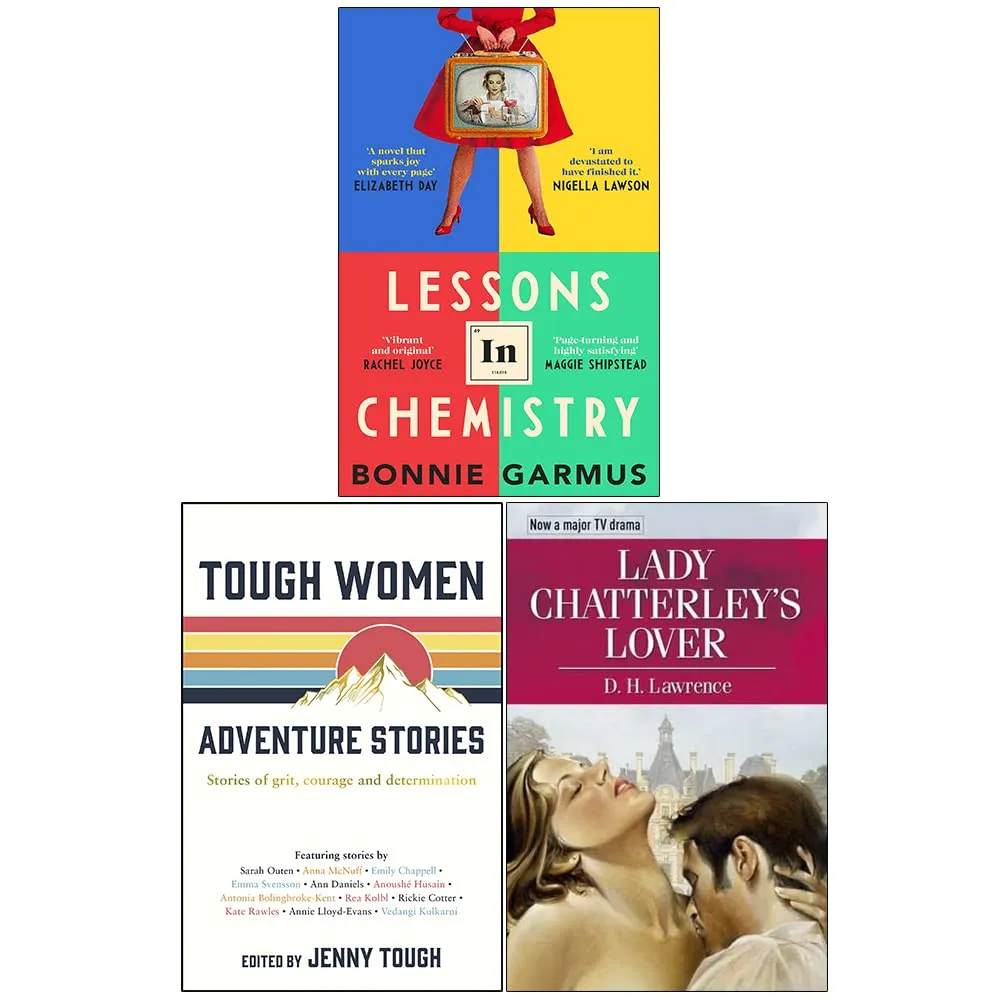 Lessons in Chemistry, Tough Women Adventure Stories, Lady Chatterley's Lover 3 Books Collection Set