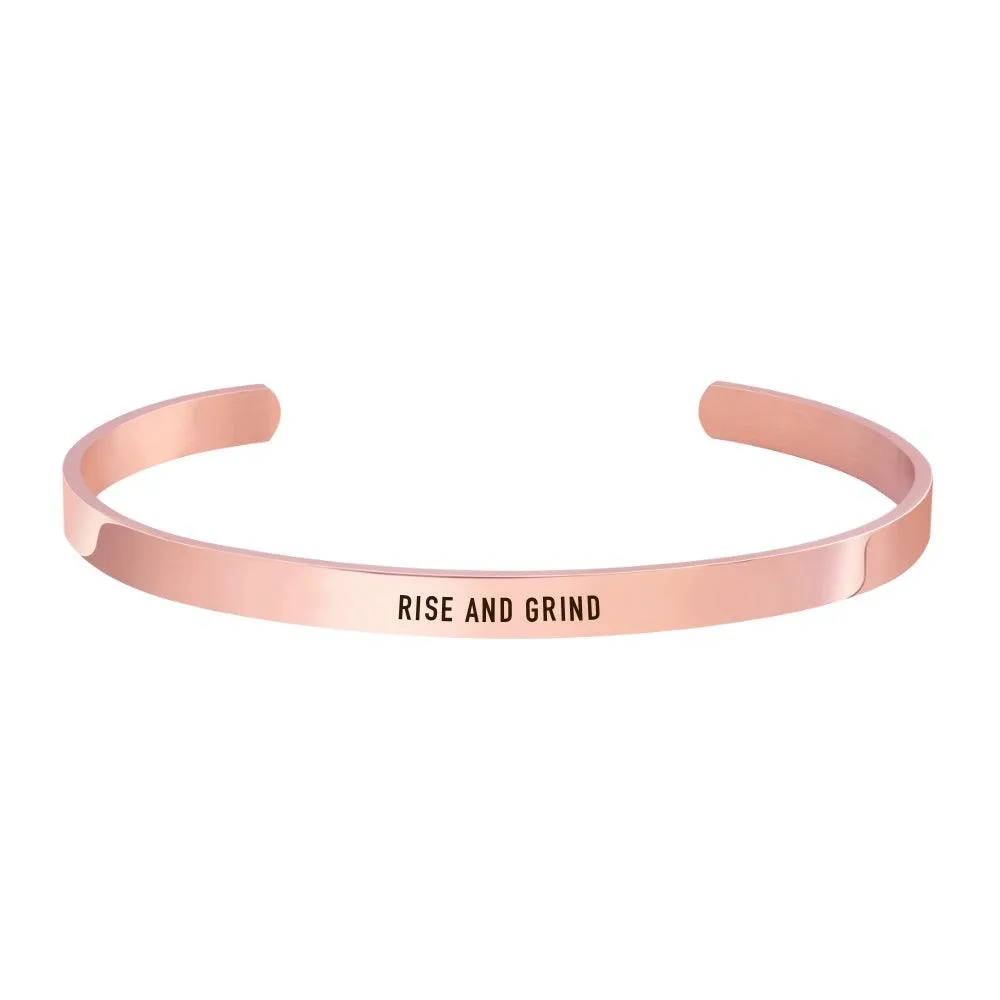 "RISE AND GRIND" CUFF
