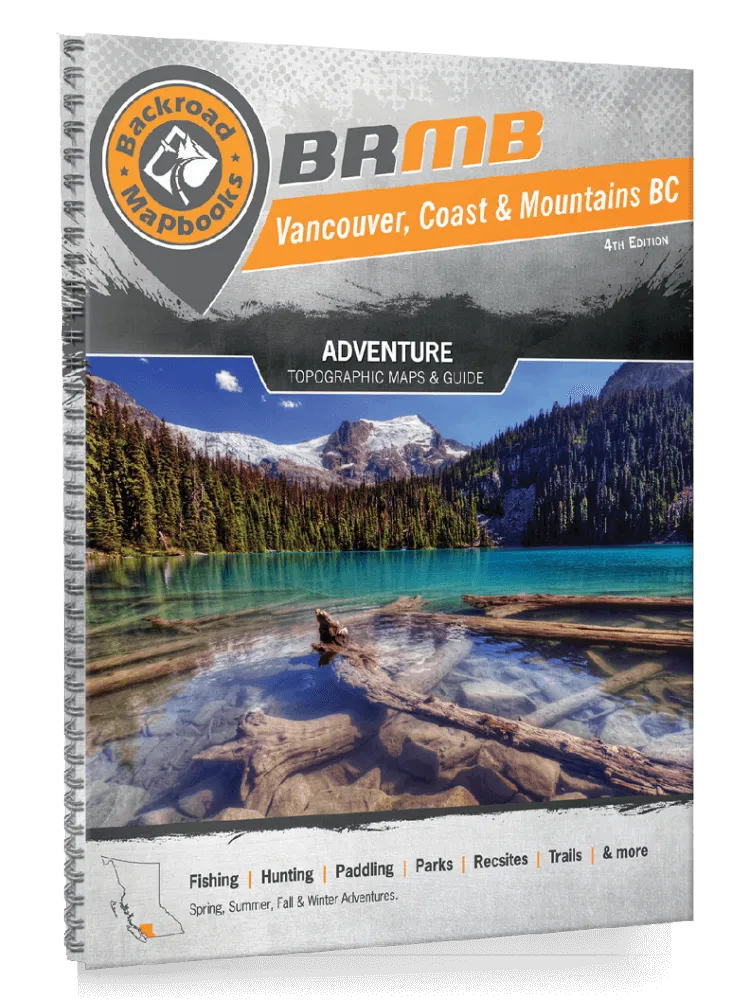 Vancouver, Coast & Mountains BC Backroad Mapbook